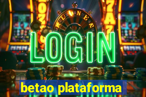 betao plataforma